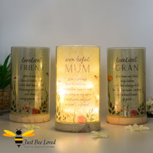 Load image into Gallery viewer, table tube lamps featuring a sentimental tribute to either a "wonderful mum", "loveliest gran" or "loveliest friend" each with an accompanying heartfelt verse, flowers and bees.