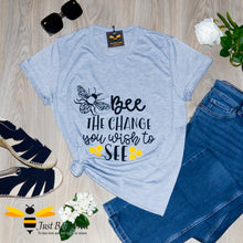Load image into Gallery viewer, Women's grey cotton crew neck T-shirt with Mahatma Gandhi quote "Be the change you want to see" with a bumblebee design