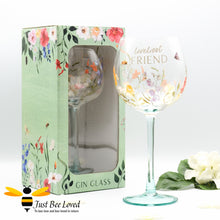 Load image into Gallery viewer, Stemmed gin glass with loveliest friend text with bees and flowers