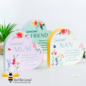 Freestanding wooden hearts with loveliest mum, loveliest nan, loveliest friend message with bees and flowers